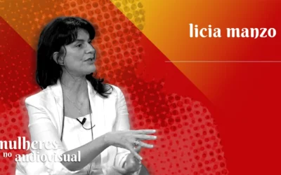 Mulheres no Audiovisual | LICIA MANZO