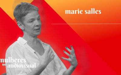 Mulheres no Audiovisual | MARIE SALLES